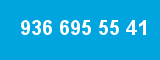 936 695 55 41